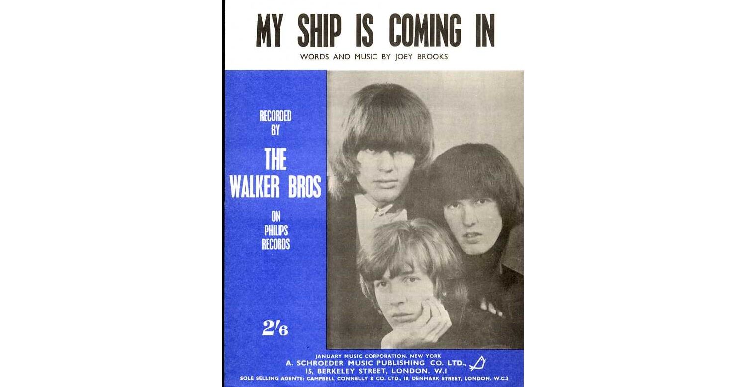 twist Bevriezen matig My Ship is Coming in - Song Featuring The Walker Brothers only £20.00