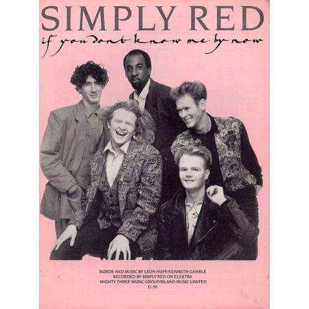 Simply Red - If You Don't Know Me By Now