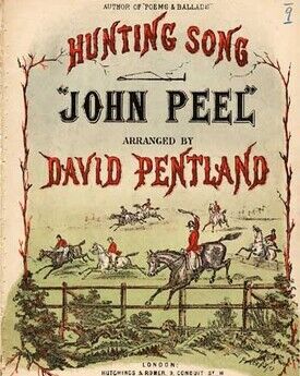 John Peel -  Hunting Song