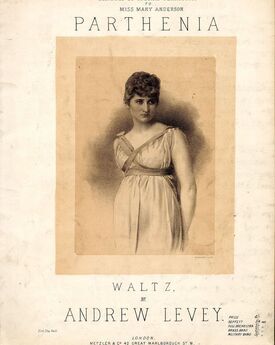 Parthenia - Waltz dedicated by special permission to Miss Mary Anderson