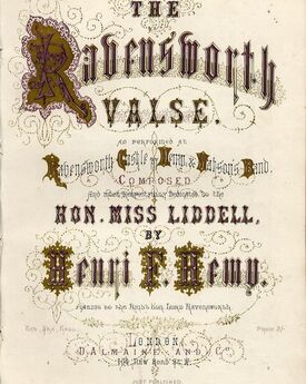 The Ravensworth Valse - For Piano Solo - As performed at Ravensworth castle by Hemy and Watson's band - Respectfully dedicated to the Hon. Miss Liddel