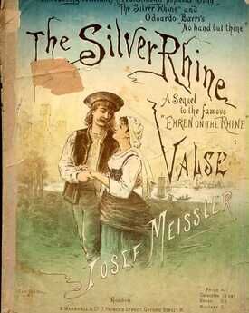 The Silver Rhine - Introducing William M. Hutchison's Popular Song and Odoardo Barri's "No Hand but Thine" - A Sequel to the Famous "Ehren on the Rhin