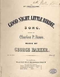 Good night, Little Birdie - Song - Dedicated to Mrs Owen Williams