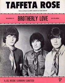 Taffeta Rose - Recorded by Brotherly Love on Columbia Records - For Piano and Voice with chord symbols