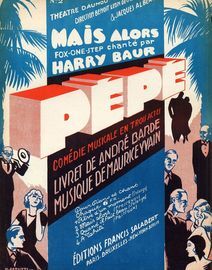 Mais Alors - De la Comedie musicale "Pepe" - For Piano and Voice with Ukulele chord symbols - No. 2 -  French Edition