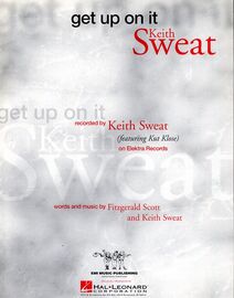 Get up on it - Recorded by Keith Sweat - Piano - Vocal - Guitar