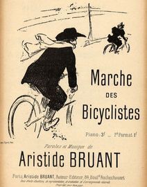 Marche des Bicyclistes - Dedicated to Henri Rudeaux - French Edition