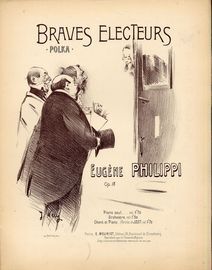 Braves Electeurs - Polka - Op. 18 - For Piano Solo - French Edition