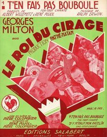 T'en Fais Pas Bouboule - Fox Trot Chante du film "Le Roi di Cirage" - Creation Milton - French Edition