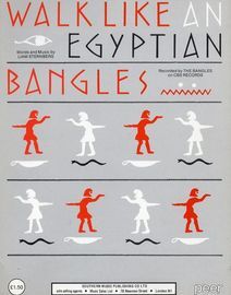 Walk Like an Egyptian - Recorded by The Bangles on CBS Records - For Piano and Voice with Guitar chord symbols