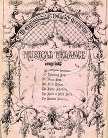 A Musical Melance - The Englishwoman's Domestic Magazine - Piano Solos and Song