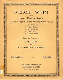 Welch Whim (9505) - Five Dances from Walsh's 'Compleat Country Dancing Master' (1719) - Arranged by Lois Blake