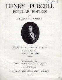 Henry Purcell Popular Edition of selected works - When I am Laid in Earth from "Dido and Aeneas" (Soprano)