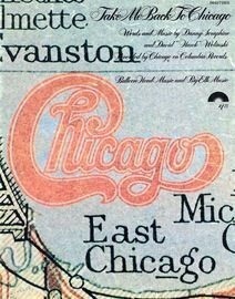 Take me Back to Chicago - Recorded by Chicago