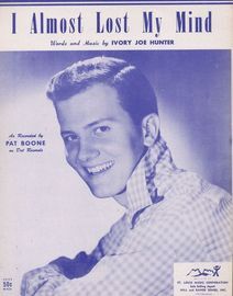 I Almost Lost My Mind - Featuring Pat Boone