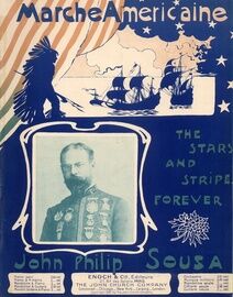 Marche Americaine (The Stars and Stripes Forever) - Piano Solo - Featuring John Philip Sousa