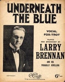 Underneath the Blue - Vocal Fox Trot - Featuring Larry Brennan