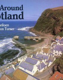 Sing Around Scotland - For Voice and Piano