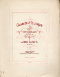 Gavotte a L'antique - from the Short, Modern Suite for the Pianoforte - Op. 120, No. 3