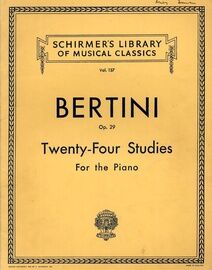 Bertini - 24 Studies for the Piano (Preparatory to the Celebrated Studies of J. B. Cramer) - Op. 29