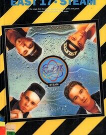 East 17 - Steam - All Songs from the Album arranged for Voice, Piano & Guitar - Featuring East 17
