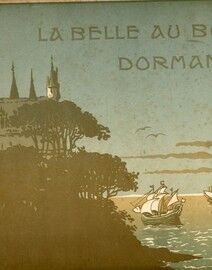 La Belle au Bois Dormant - 19th Century Songs with Illustrations