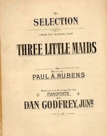 Selection From The Musical Play "Three Little Maids" - Arranged For Piano Solo
