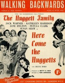 Walking Backwards - Song From the Gainsborough Film Starring the Huggett Family in "Here Come the Huggetts with Diana Dors