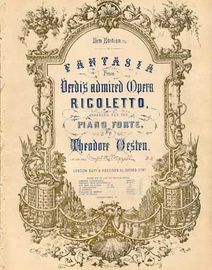 Fantasia from Verdis admired opera Ricoletto, arranged for the piano