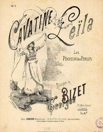 Cavatine de Leila, Les Pecheurs de Perles, No 2 Soprano,