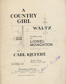 A Country Girl, waltz on melodies by Lionel Monckton