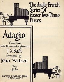 Adagio from the Sixth Brandenburg Concerto - Two Pianos, Four Hands - The Anglo French Series of Easier Two-Piano Pieces