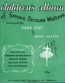 Childrens Album Of Famous Strauss Waltzes - For Piano Duet
