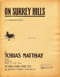 On Surrey Hills - For Pianoforte - Op. 30