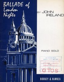 Ballade Of London Nights - Op. Posth