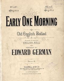 Early One Morning - Old English Ballad - As Sung in ''English Nell'' - Key of F