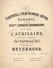 Farewell Calm Flowing River: from "L'Africaine"