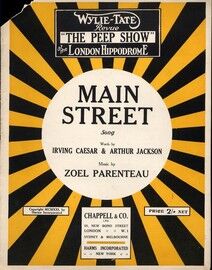 Main Street - Song - Wylie-Tate Revue "The Peep Show" at the London Hippodrome