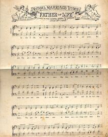 Royal Marriage Hymn, Father of Life, sung in the Chapel Royal St James July 6th 1893, with picture of wedding