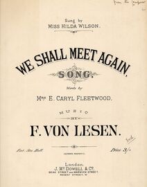 We Shall Meet Again  -  Song - Autographed by composer