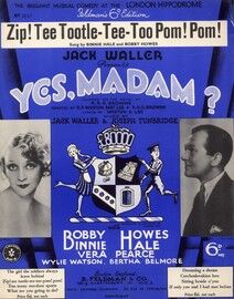Zip Tee Tootle Tee Too Pom Pom - Song featuring Binnie Hale in "Yes Madam"