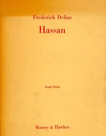 Hassan - Vocal Score - The Incidental Music to the Play by James Elroy Flecker