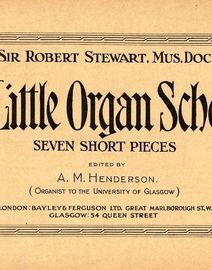 A Little Organ School - Seven Short Pieces