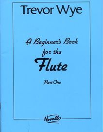 A Beginner's book for the Flute - Part One