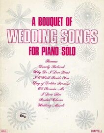 A Bouquet of Wedding Songs - For Piano Solo