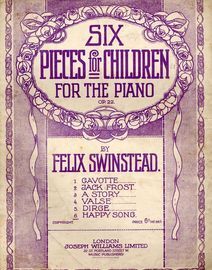 Happy Song, No. 6 of "Six Pieces or Children for the Piano, Op.22, No.6"