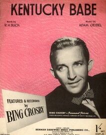 Kentucky Babe, recorded by Bing Crosby