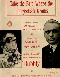 Take the Path Where the Honeysuckle Grows - From Bubbly - Sung by Winnie Melville