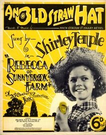 An Old Straw Hat - Sung by Shirley Temple in Rebecca of Sunnybrook Farm - A 20th Century Fox Production