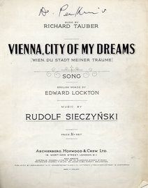 Vienna City of My Dreams (Wien, du stsdt meiner Traume) - As performed by  Richard Tauber in "Heart's Desire" - With English and German Words